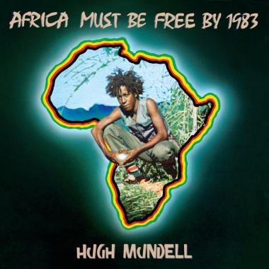 Hugh Mundell -  Africa Must Be Free by 1983